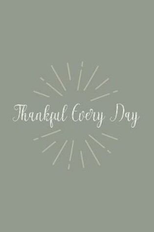 Cover of Thankful Every Day