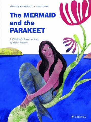 Cover of The Mermaid and the Parakeet