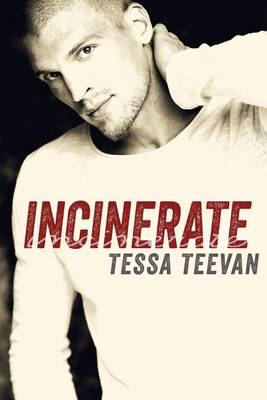 Cover of Incinerate