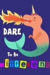 Book cover for Dare to Be Different