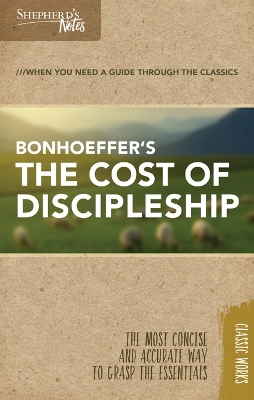 Book cover for Shepherd's Notes: The Cost of Discipleship