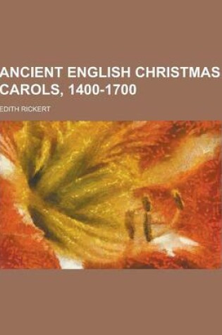 Cover of Ancient English Christmas Carols, 1400-1700