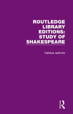 Cover of Routledge Library Editions: Study of Shakespeare