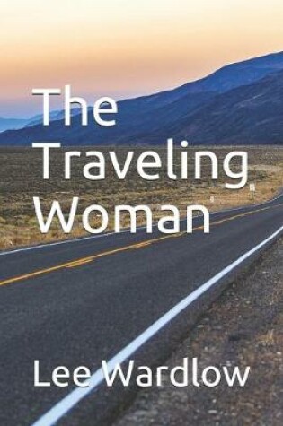 Cover of The Traveling Woman