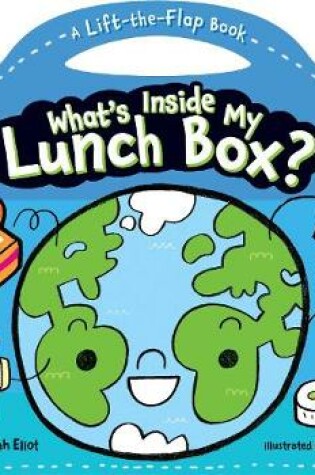 Cover of What's Inside My Lunch Box?