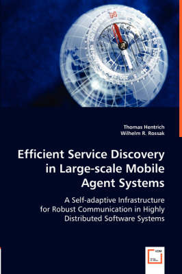 Book cover for Efficient Service Discovery in Large-scale Mobile Agent Systems