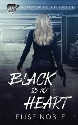 Book cover for Black is my Heart