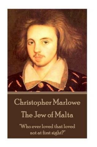 Cover of Christopher Marlowe - The Jew of Malta