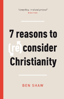 Book cover for Seven Reasons to (Re)Consider Christianity