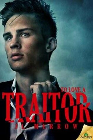 Cover of To Love a Traitor