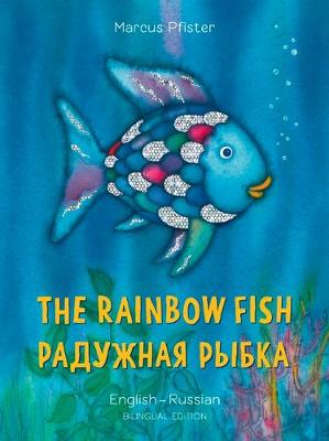 Book cover for The Rainbow Fish/Bi:libri - Eng/Russian PB