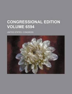 Book cover for Congressional Edition Volume 6594