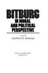 Book cover for Bitburg in Moral and Political Perspective