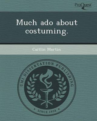 Book cover for Much ADO about Costuming