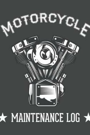 Cover of Motorcycle Maintenance Log