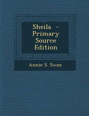 Book cover for Sheila - Primary Source Edition