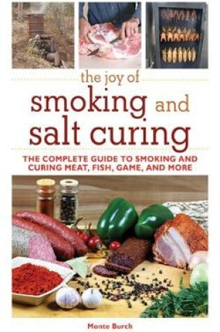 Cover of The Joy of Smoking and Salt Curing