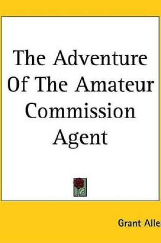 Cover of The Adventure of the Amateur Commission Agent