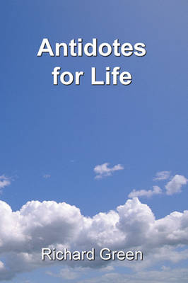 Book cover for Antidotes for Life