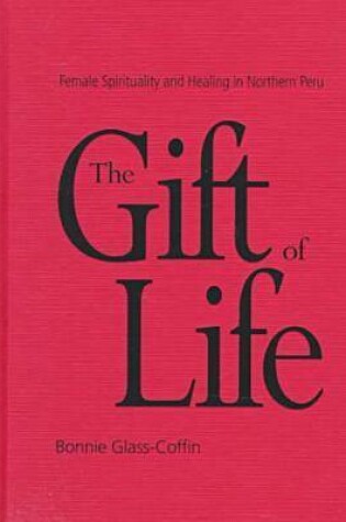 Cover of The Gift of Life