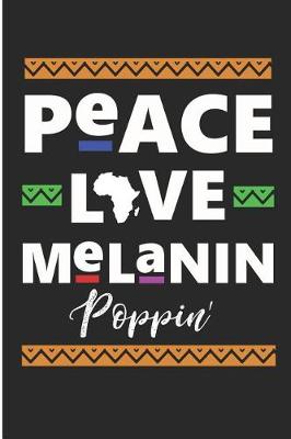 Book cover for Peace Love Melanin Poppin