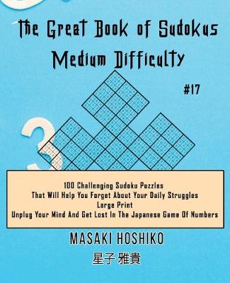 Book cover for The Great Book of Sudokus - Medium Difficulty #17