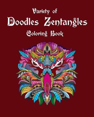 Book cover for Variety of Doodles Zentangles Coloring Book