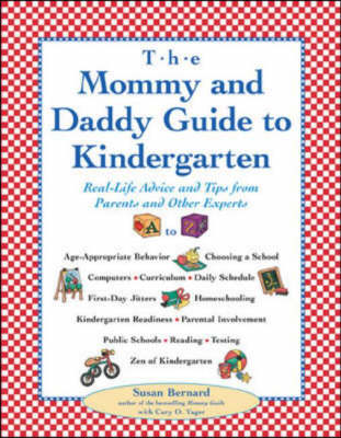 Book cover for The Mommy and Daddy Guide to Kindergarten