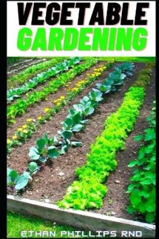 Cover of Vegetable Gardening