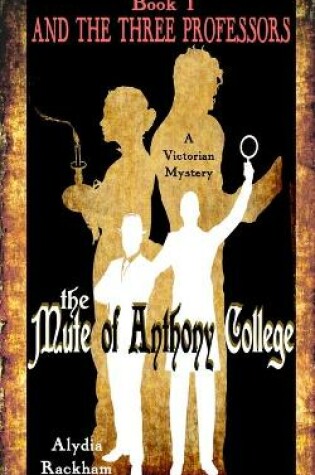 Cover of The Mute of Anthony College