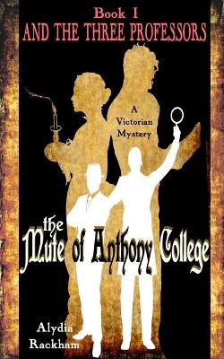 Cover of The Mute of Anthony College