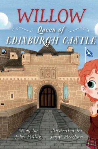 Cover of Willow – Queen of Edinburgh Castle