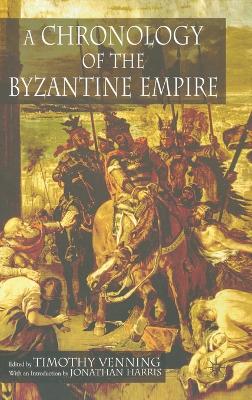Book cover for A Chronology of the Byzantine Empire
