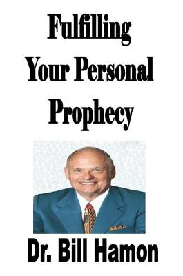 Book cover for Fulfilling Your Personal Prophecy