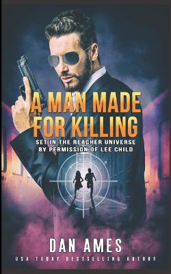 Book cover for A Man Made For Killing
