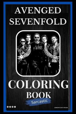 Book cover for Avenged Sevenfold Sarcastic Coloring Book