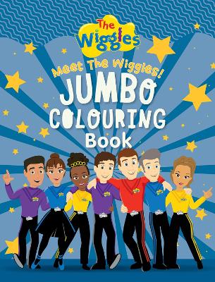 Book cover for The Wiggles: Meet The Wiggles! Jumbo Colouring Book