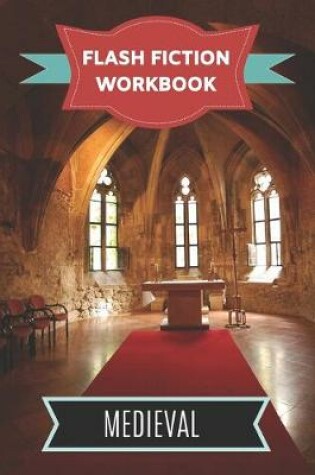 Cover of Flash Fiction Workbook Medieval