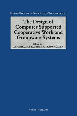 Cover of Design of Computer Supported Cooperative Work and Groupware Systems