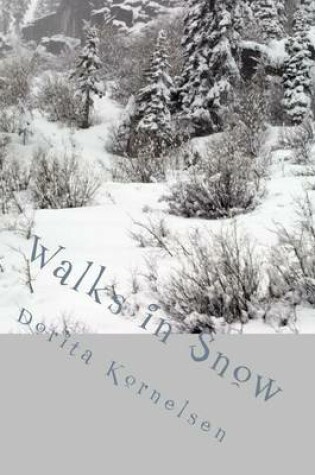 Cover of Walks in Snow