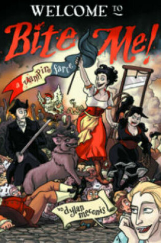 Cover of Bite Me! A Vampire Farce