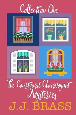 Book cover for The Courtyard Clairvoyant Mysteries Collection One