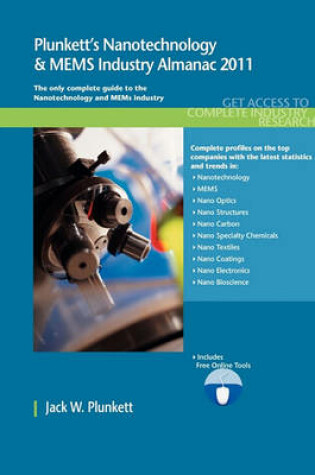 Cover of Plunkett's Nanotechnology & MEMs Industry Almanac 2011