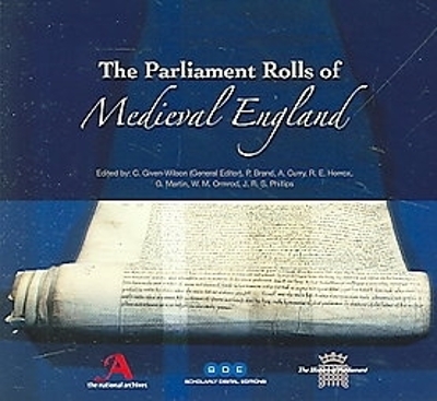 Book cover for The Parliament Rolls of Medieval England, 1275-1504