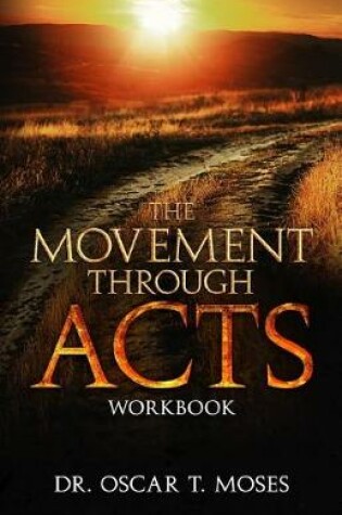 Cover of The Movement Through Acts