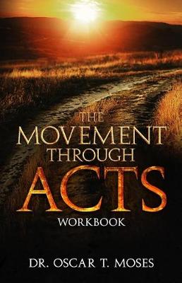 Book cover for The Movement Through Acts