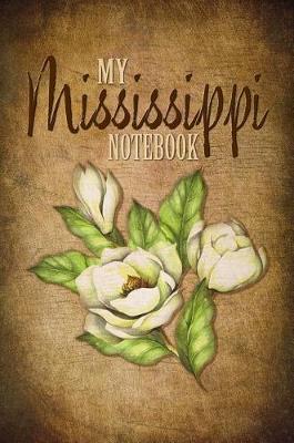 Book cover for My Mississippi Notebook