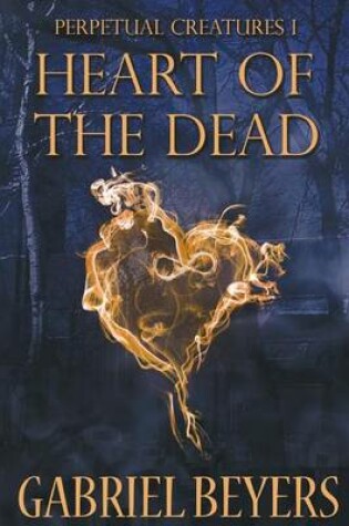 Cover of Heart of the Dead