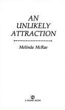 Cover of Mcrae Melinda : Unlikely Attraction