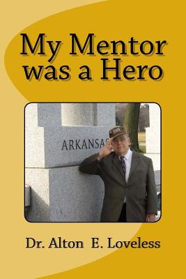 Book cover for My Mentor was a Hero